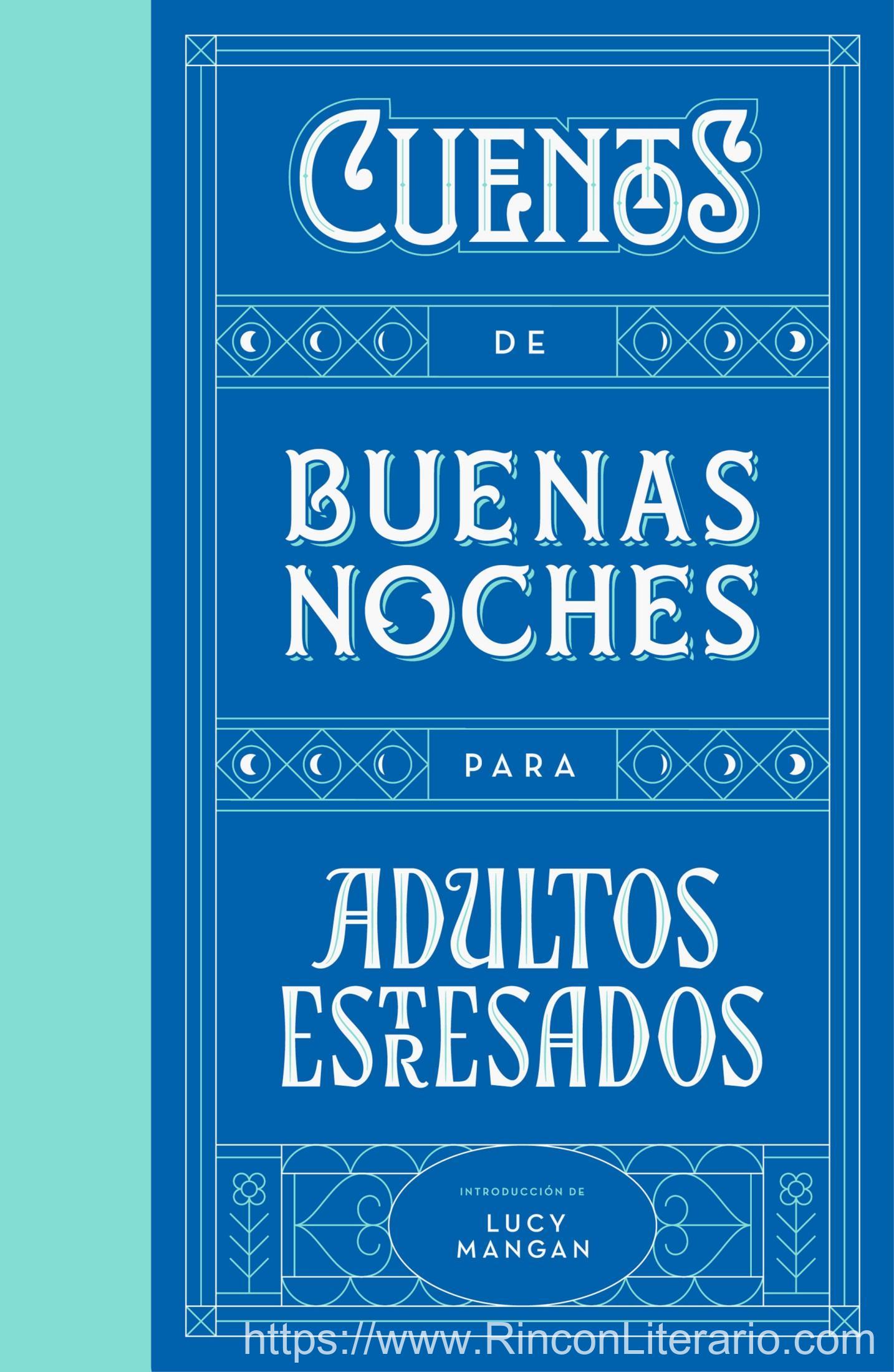 Cuentos de buenas noches para adultos estresados