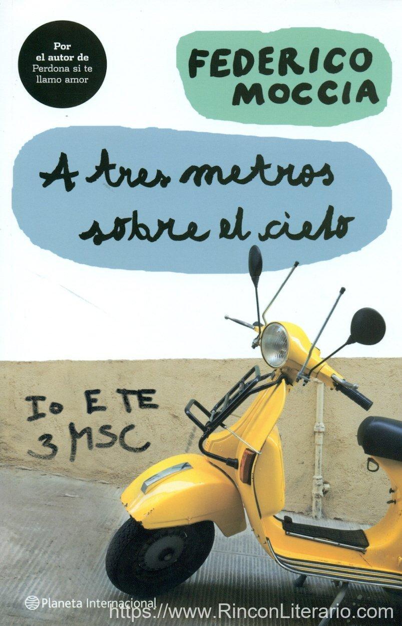 A tres metros sobre el cielo (edición original)