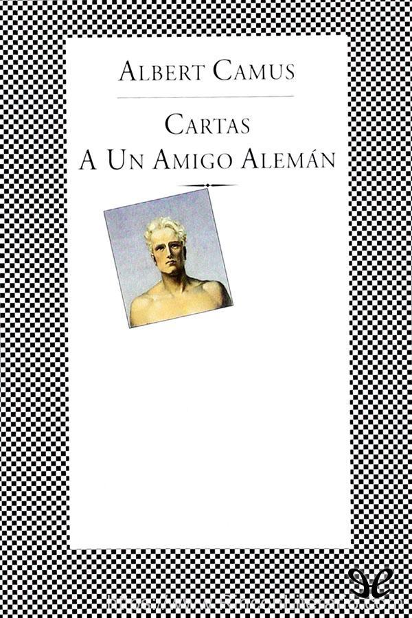 Cartas a un amigo alemán