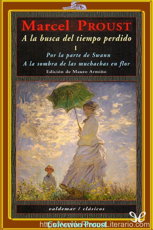 A la busca del tiempo perdido 1. Traducción Mauro Armiño