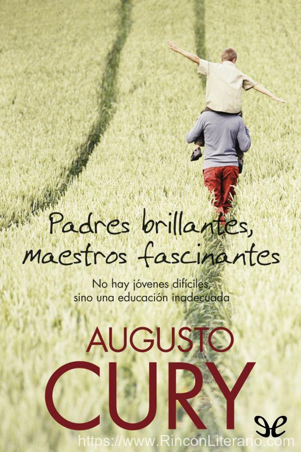 Padres brillantes, maestros fascinantes