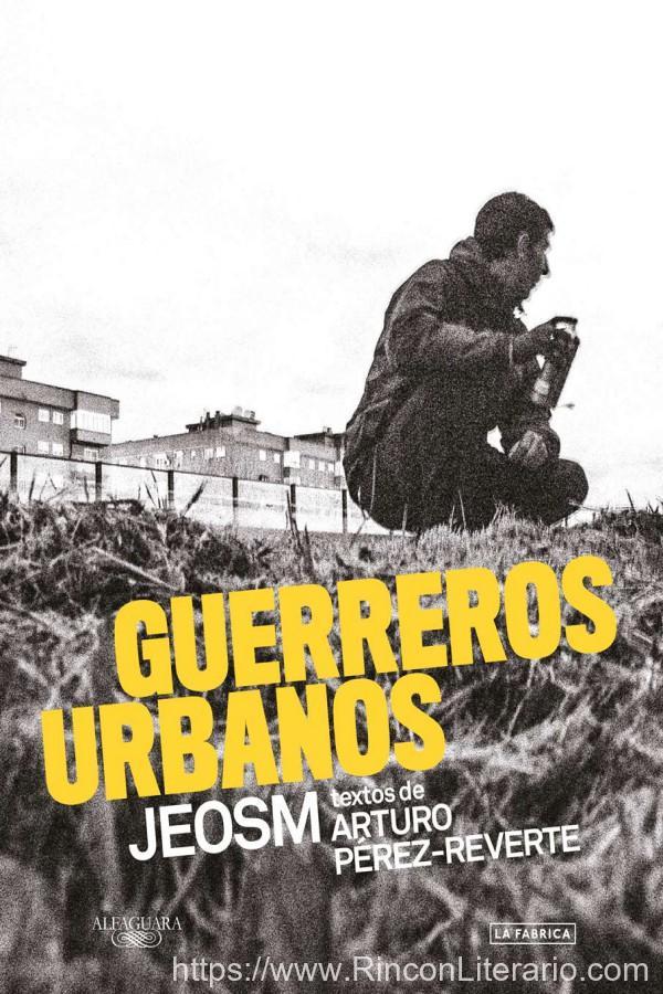 Guerreros urbanos