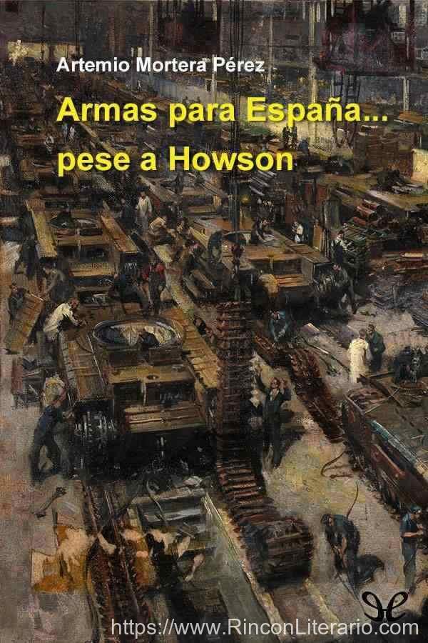 Armas para España… pese a Howson