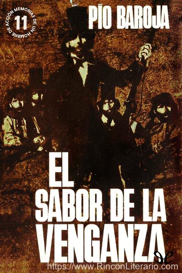 Memorias de un Hombre de Acción: El Sabor de la Venganza