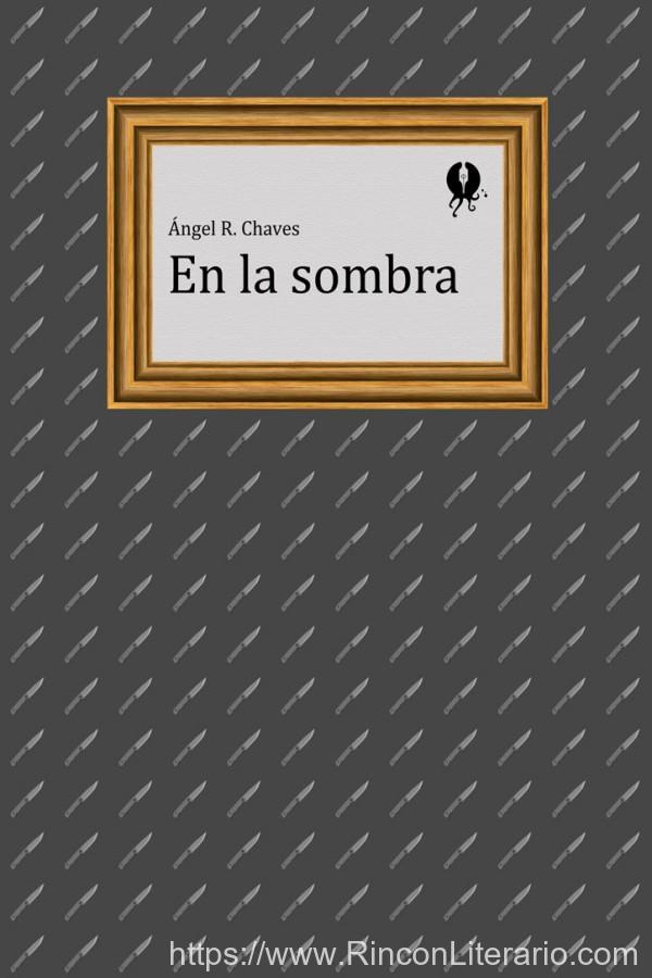 En la sombra