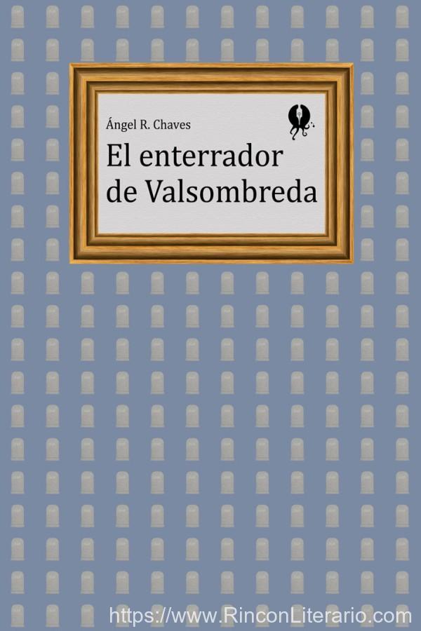 El enterrador de Valsombreda