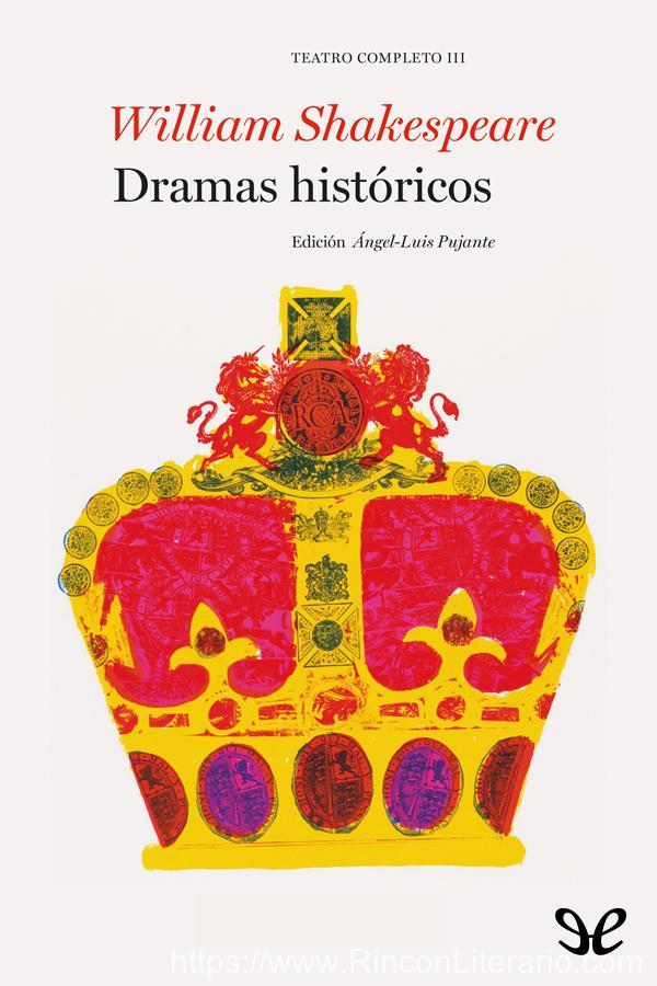 Dramas históricos (Obra completa Shakespeare 3)