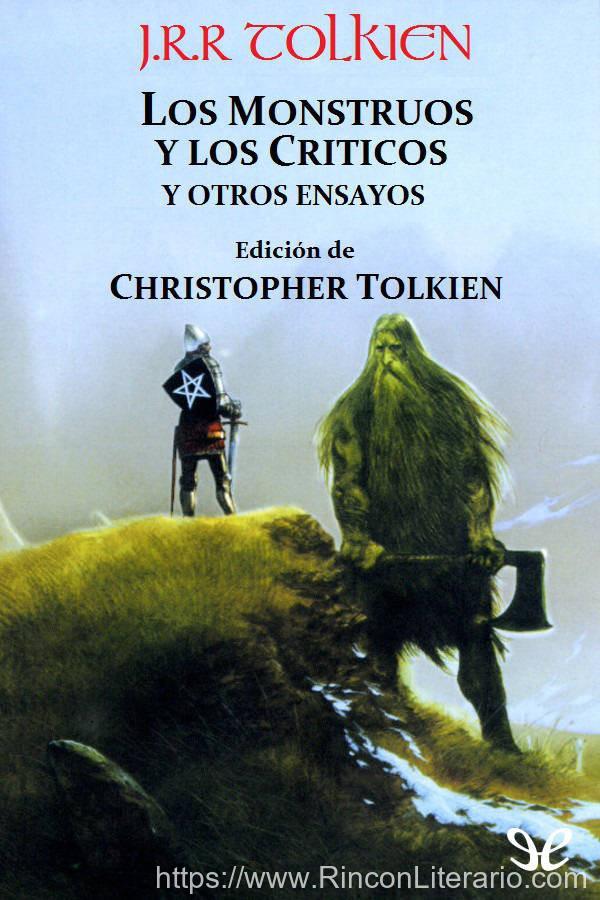 Los monstruos y los críticos y otros ensayos