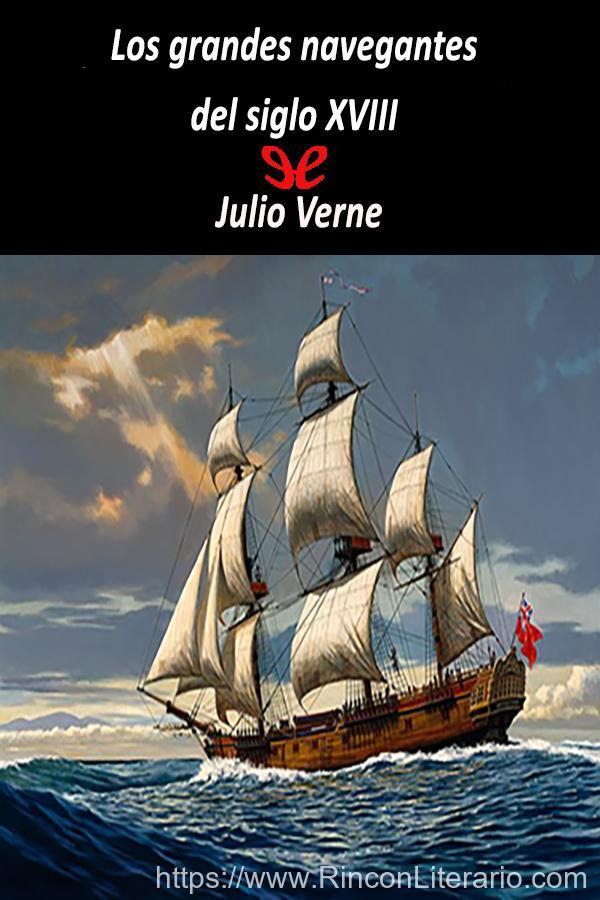 Los Grandes Navegantes del Siglo XVIII