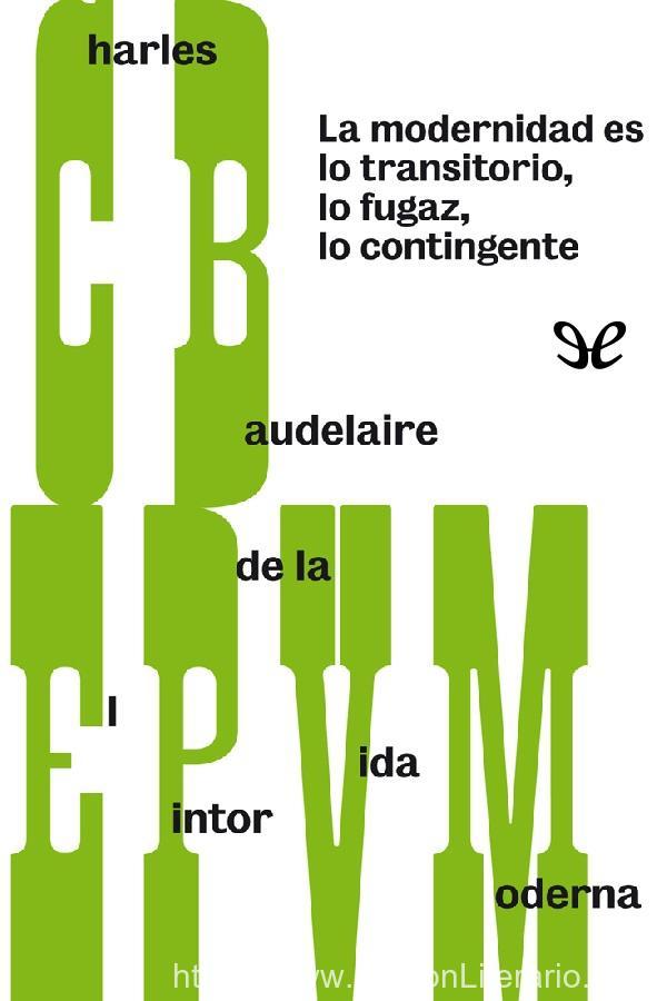El pintor de la vida moderna (Serie Great Ideas 28)