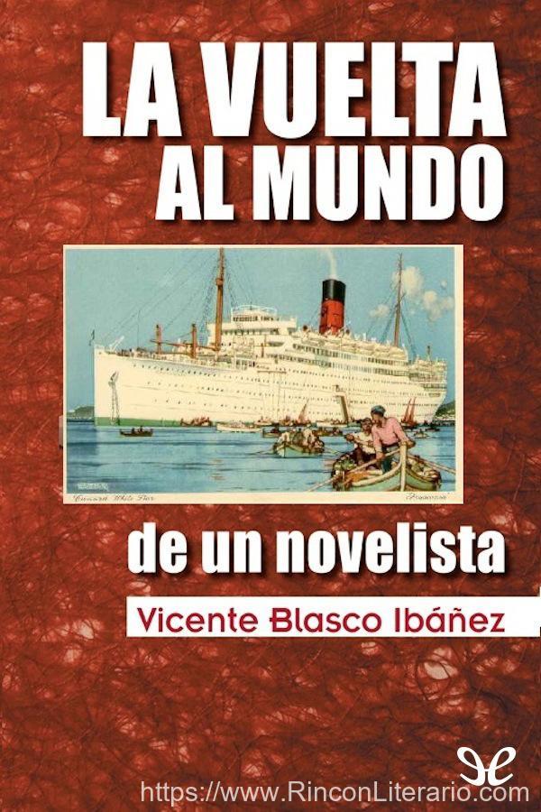 La vuelta al mundo de un novelista