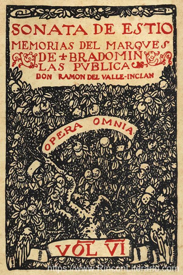 Sonata de Estío: Memorias Del Marqués de Bradomín