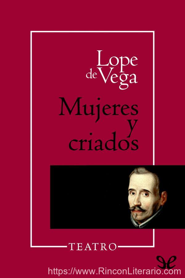 La famosa comedia de "Mujeres y criados"