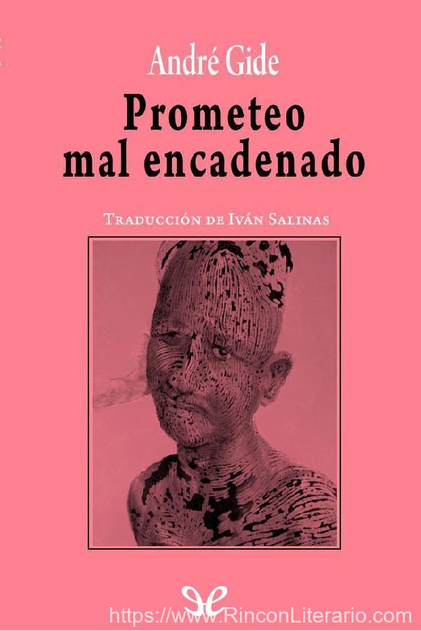 Prometeo mal encadenado