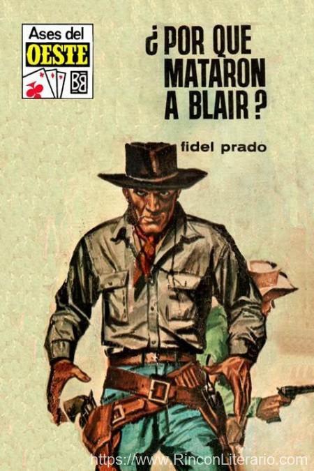 ¿Por qué mataron a Blair? (2ª Ed.)