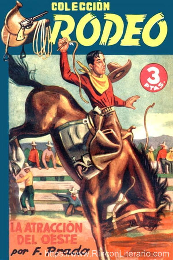 La atracción del Oeste (3ª Ed.)