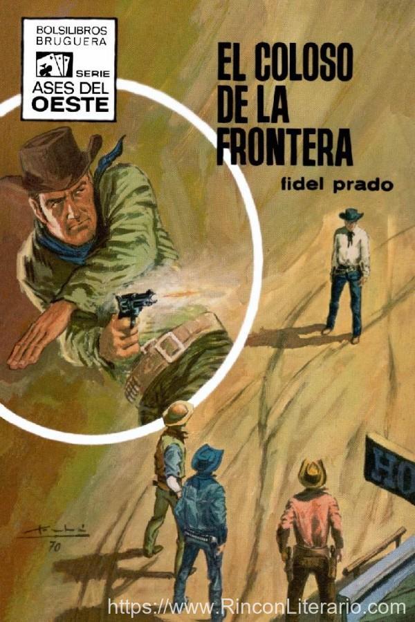 El coloso de la frontera