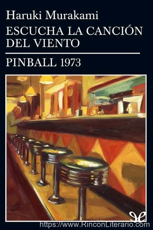 Escucha la canción del viento & Pinball 1973