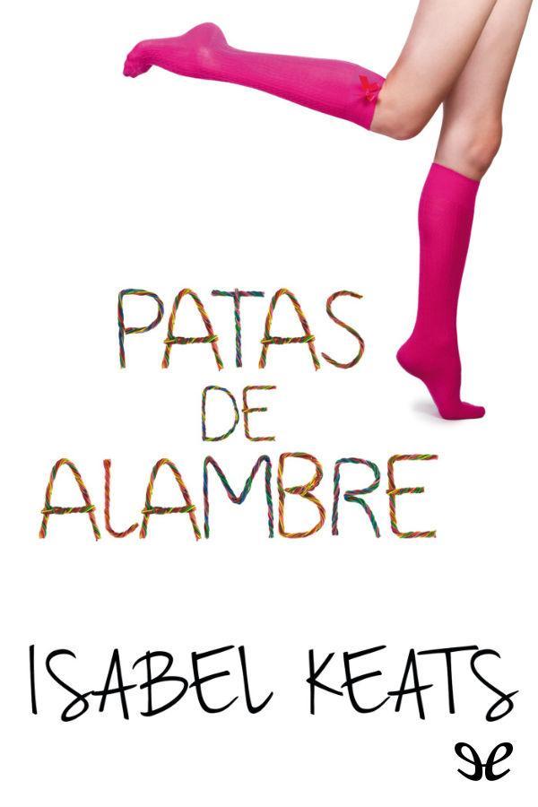 Patas de alambre