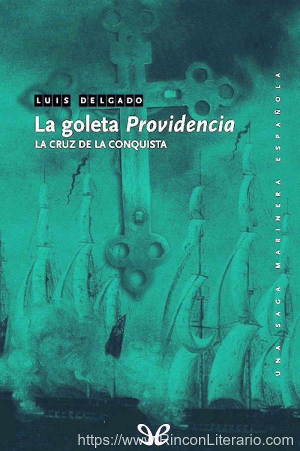 La goleta «Providencia»