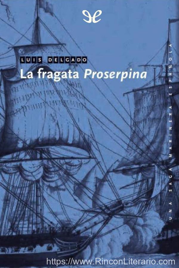 La fragata «Proserpina»