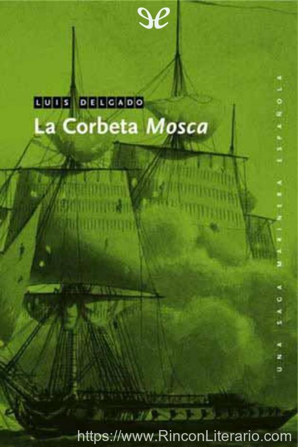 La corbeta «Mosca»
