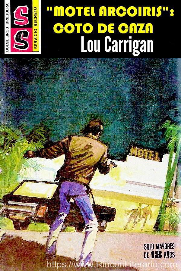 «Motel Arcoiris»: Coto de caza