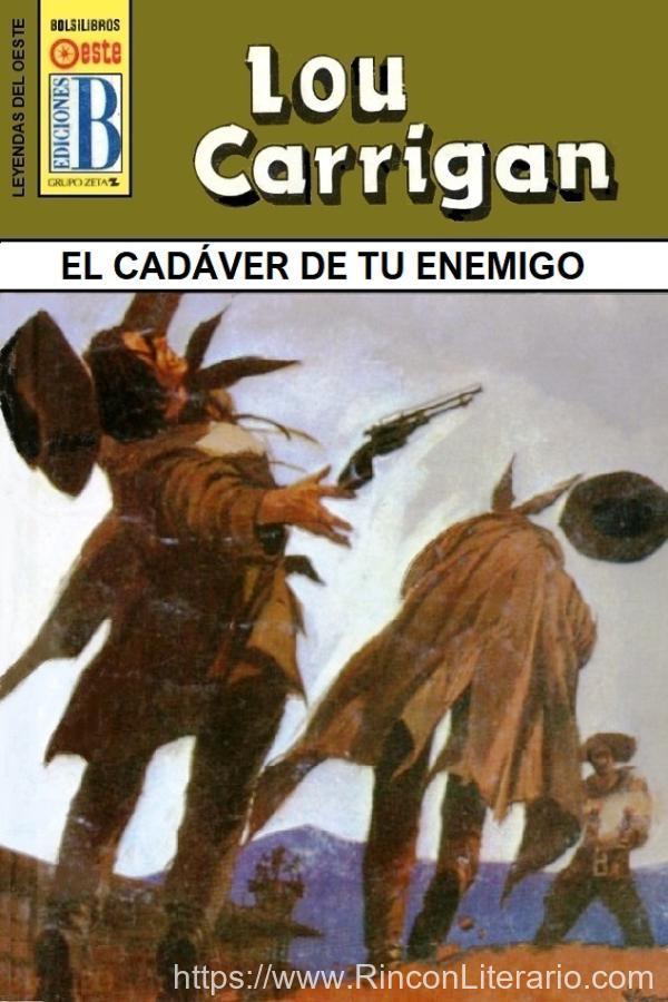 El cadáver de tu enemigo