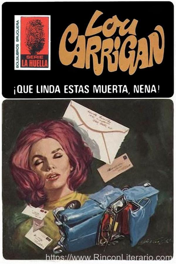 ¡Qué linda estás muerta, nena!