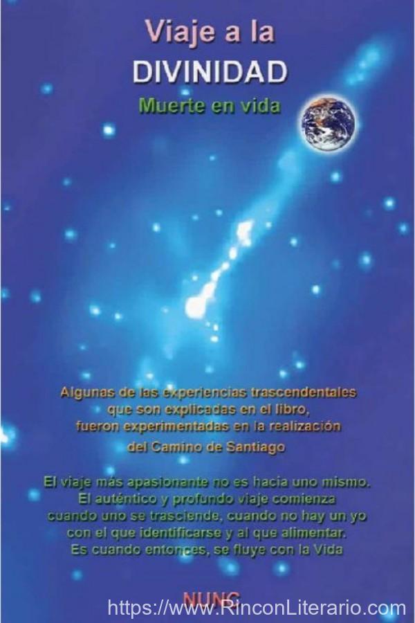 Viaje a la divinidad. Muerte en vida