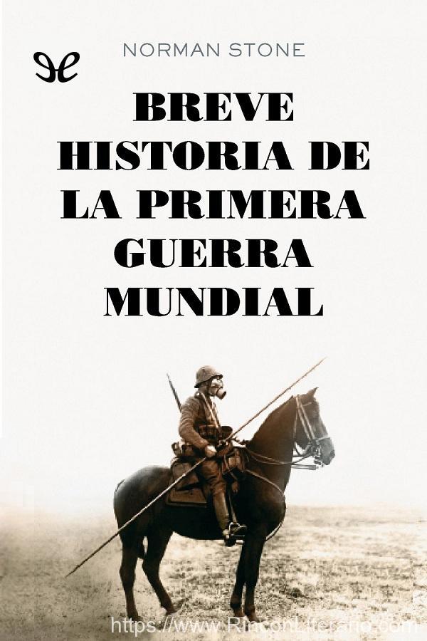 Breve historia de la primera guerra mundial