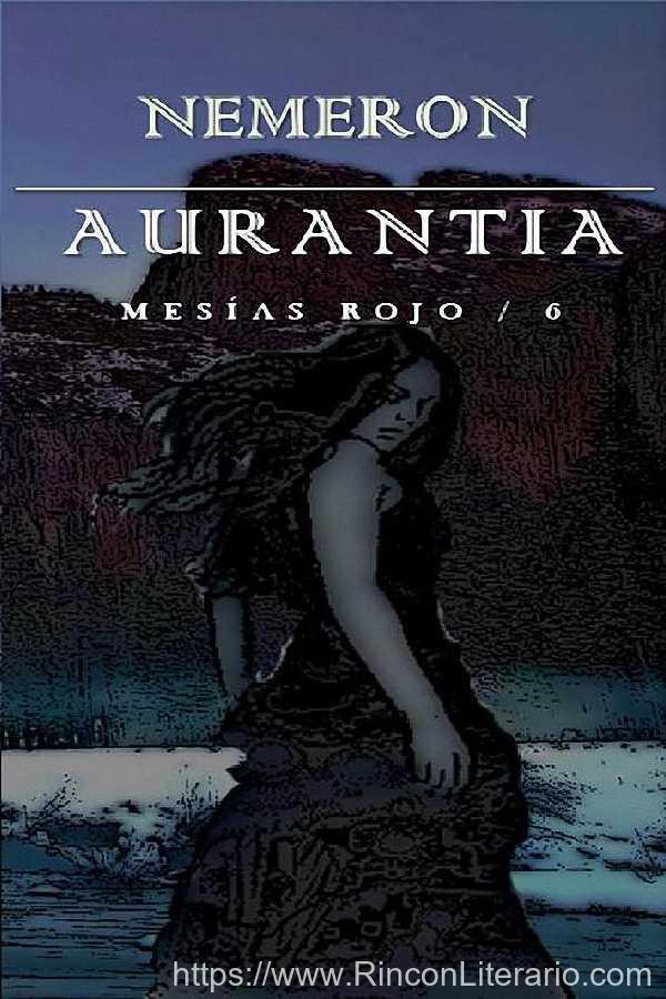 Aurantia: La profecía