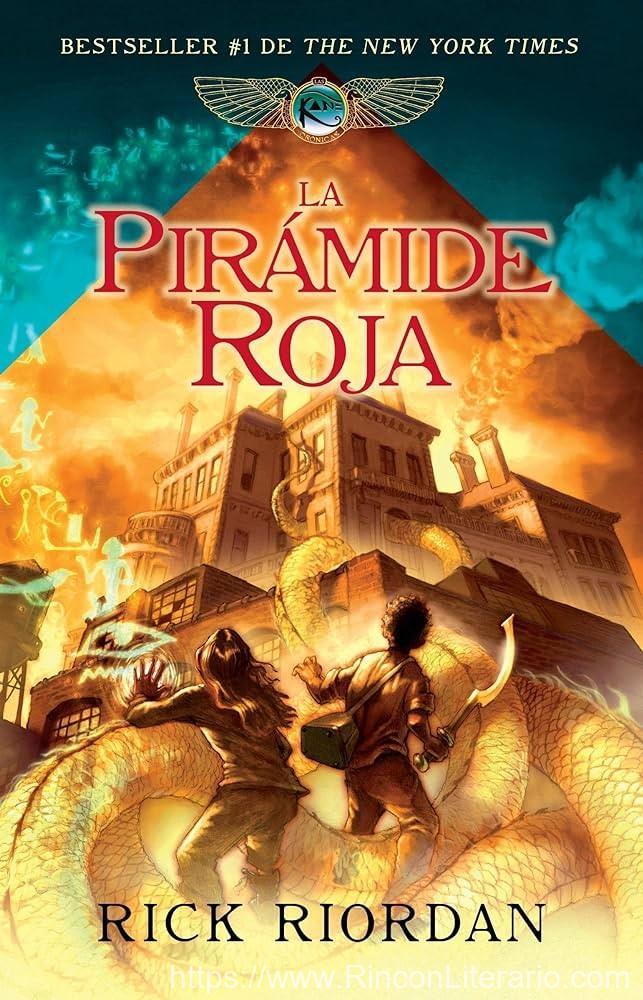 La pirámide roja (Las crónicas de los Kane 1)