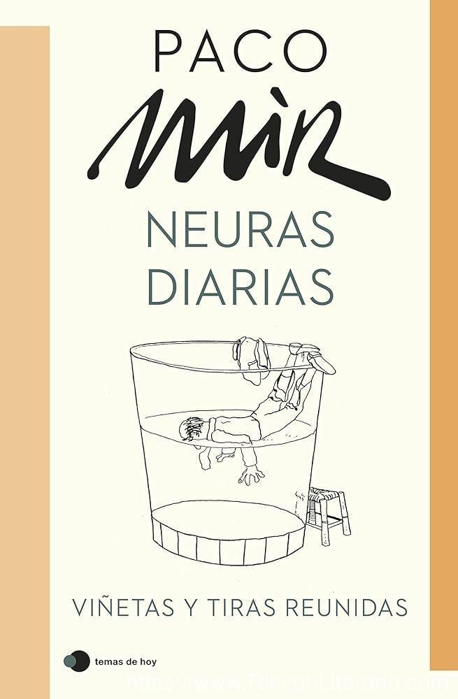 Neuras diarias: Viñetas y tiras reunidas