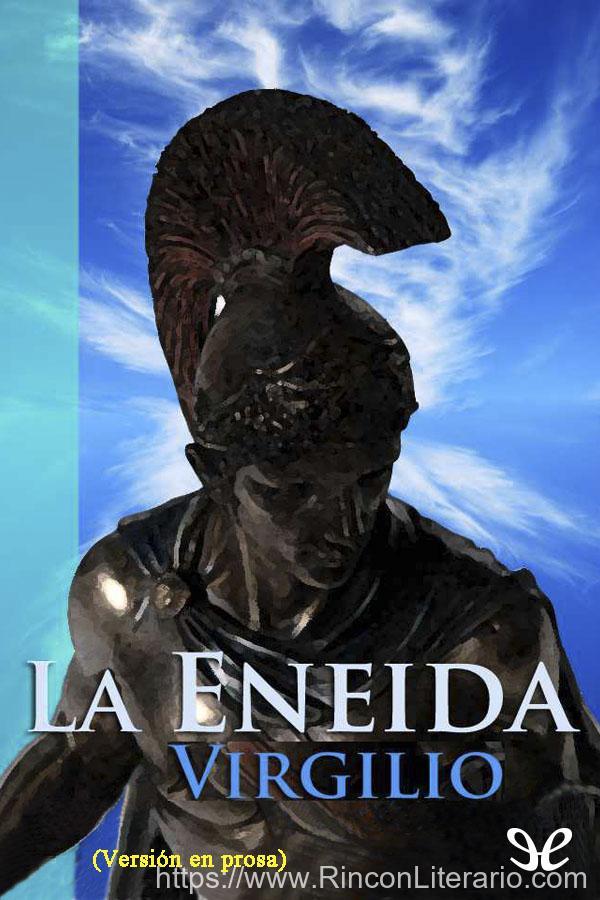 La Eneida [vers. prosa]