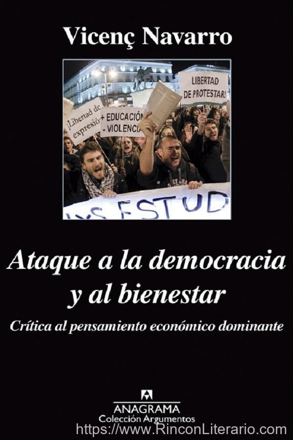 Ataque a la democracia y al bienestar