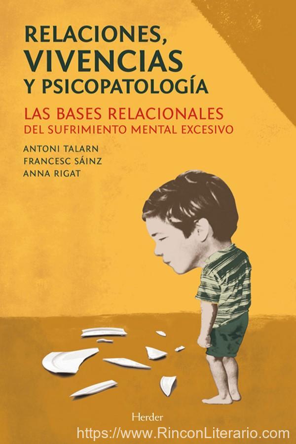 Relaciones, vivencias y psicopatología