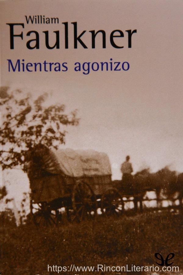 Mientras agonizo