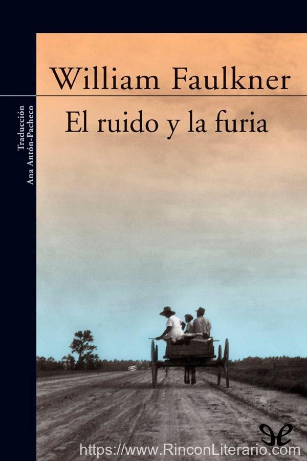 El ruido y la furia