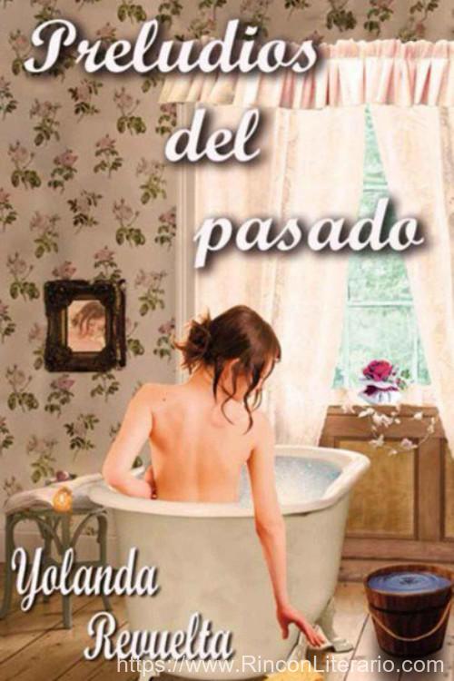 Preludios del pasado