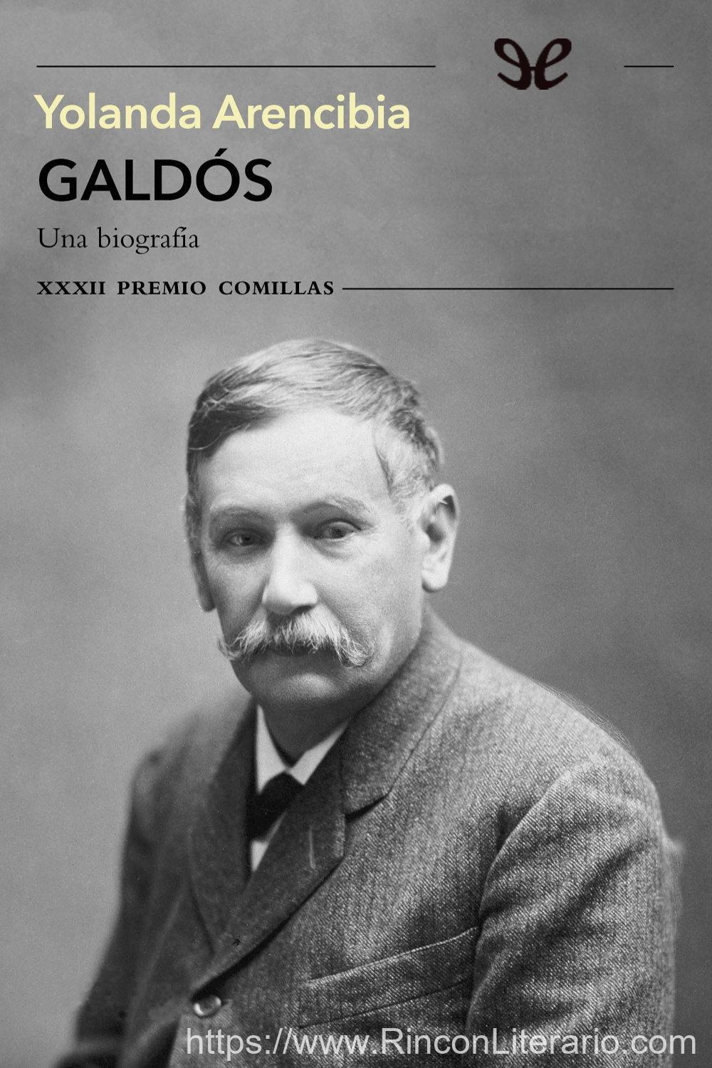 Galdós. Una biografía