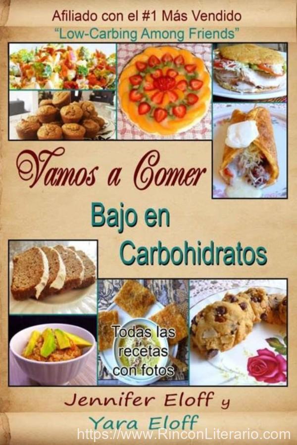 Vamos a comer bajo en carbohidratos