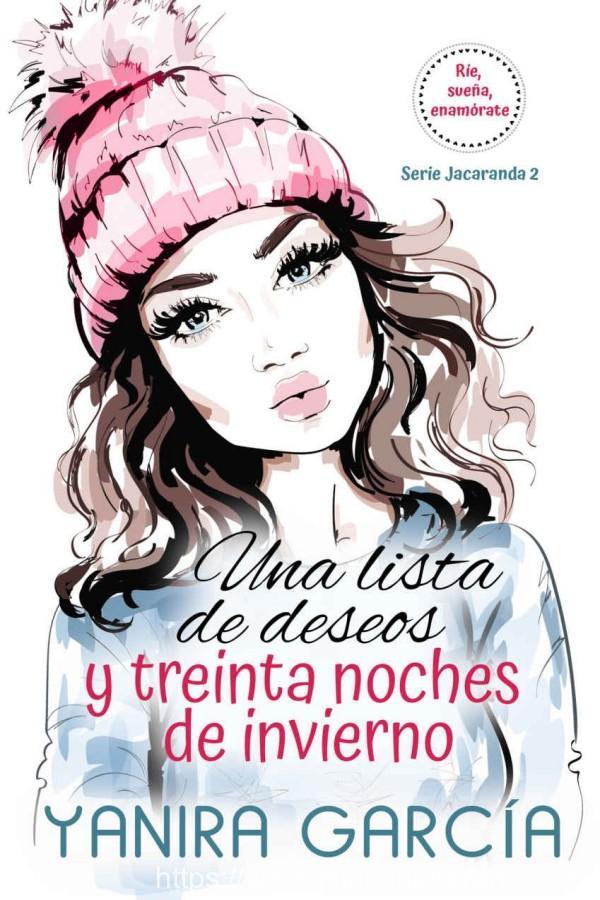 Una lista de deseos y treinta noches de invierno