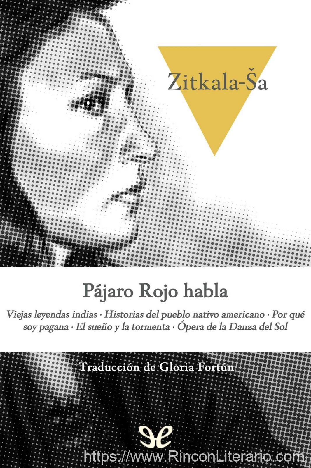 Pájaro Rojo habla