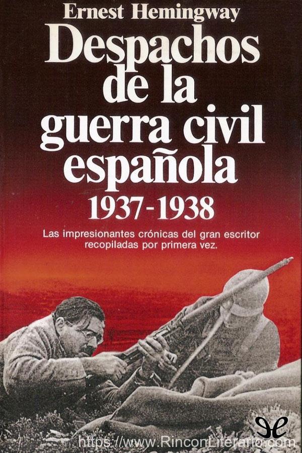 Despachos de la guerra civil española, 1937-1938