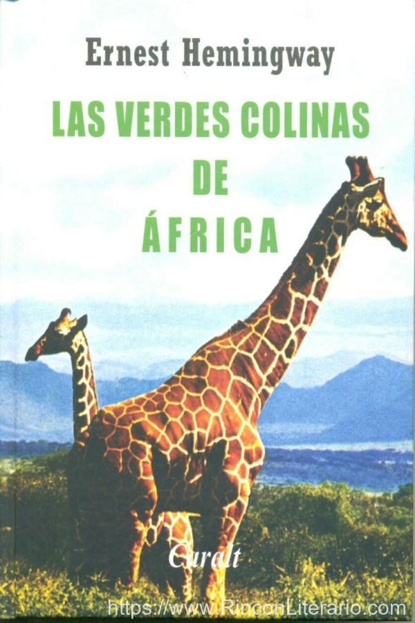 Las Verdes colinas de África